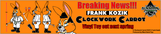 Frank Kozik x BlackBook Toy:A Clockwork Carrot��