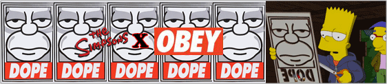 OBEY/Shepard Fairey x The Simpsons:DOPE���쥯�����